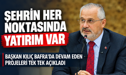 Başkan Kılıç, Meclis Öncesi Bafra’nın Gündemini Değerlendirdi