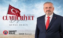 BAŞKAN KILIÇ'IN CUMHURİYET BAYRAMI MESAJI