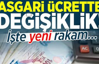 Yeni asgari ücrette hesap değişti! 17 bin lirayı geçiyor...