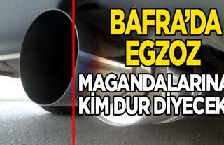 Bafra’da Geceleri vatandaşların kabusu