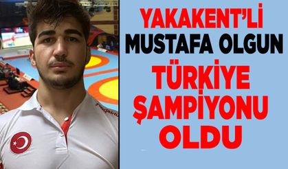 Yakakent’li Mustafa Olgun, Türkiye şampiyonu oldu