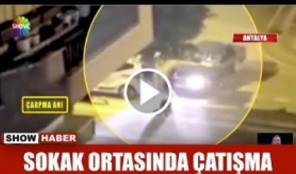 Sokak ortasında çatışma