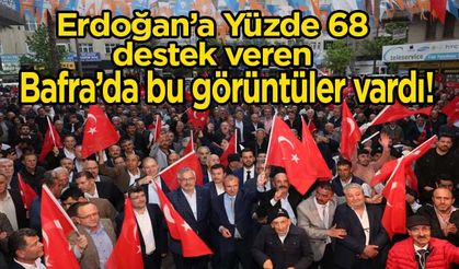 Erdoğan’a Yüzde 68 destek veren Bafra’da bu görüntüler vardı!