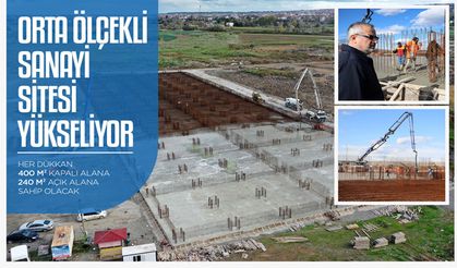 Orta Ölçekli Sanayi Sitesi Yükseliyor