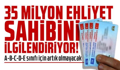 Ehliyetlerde A-B-C-D-E sınıfı için artık olmayacak