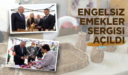 Engelsiz Emekler El Sanatları Sergisi Açıldı