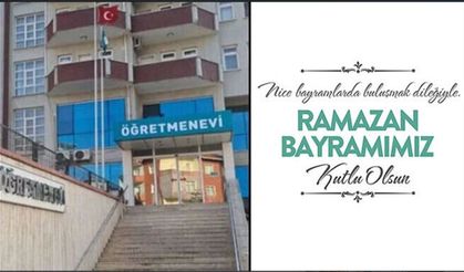 Bafra Öğretmen Evi'nden Ramazan Bayramı Mesajı