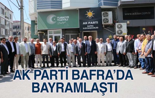 AK Parti Bafra’da bayramlaştı