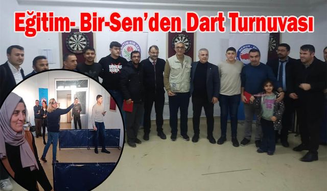 Eğitim- Bir-Sen’den Dart Turnuvası