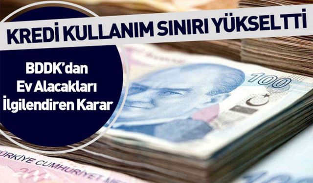 BDDK’dan ev alacakları ilgilendiren karar