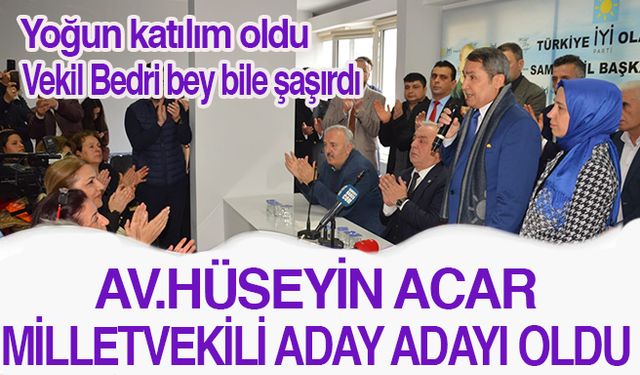 Hüseyin Acar, İYİ Parti’den Aday Adayı oldu