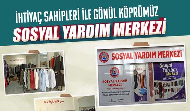 Sosyal Yardım Merkezi İhtiyaç Sahipleri İle Gönül Köprümüz