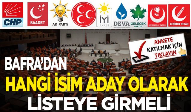 Aday adaylığına başvuran hangi isimler milletvekili adayı olsun?