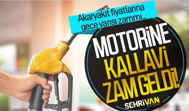 Akaryakıta gece yarısı zammı: Motorine süper zam geldi!