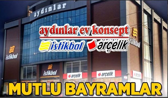 Aydınlar Ticaret :İyi Bayramlar Diler