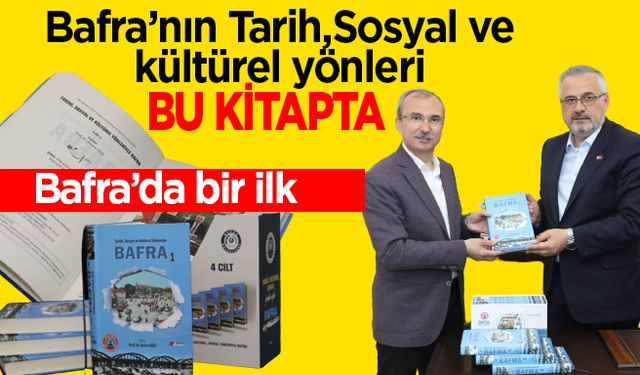 Bafra’nın Tarih,Sosyal ve Kültürel Yönleri Bu Kitapta