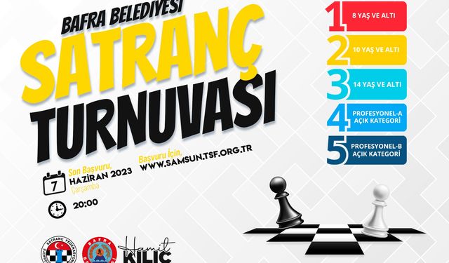 SATRANÇ TURNUVASINDA SON BAŞVURU TARİHİ 7 HAZİRAN