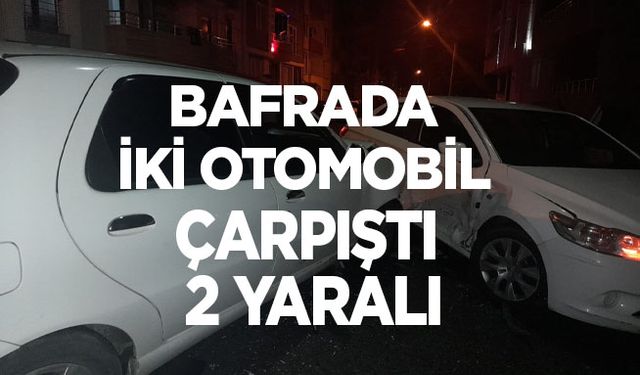 Bafrada iki otomobil çarpıştı; 2 yaralı