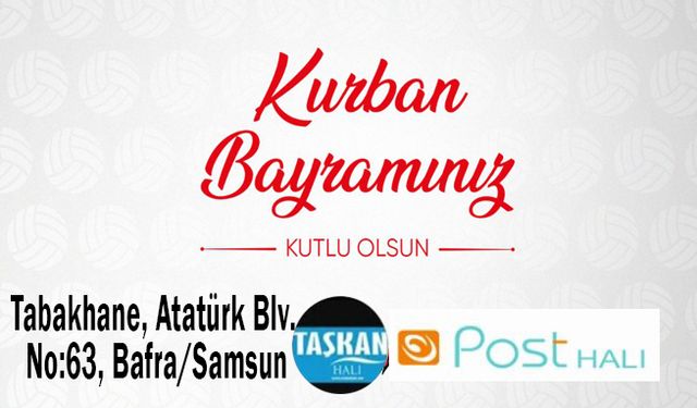 Taşkan Halı:Kurban Bayramı Kutlu Olsun