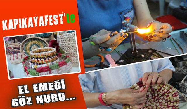 Kapıkayafest’te El Emeği Göz Nuru…