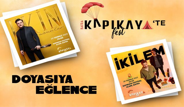 Kapıkayafest’te Doyasıya Eğlence