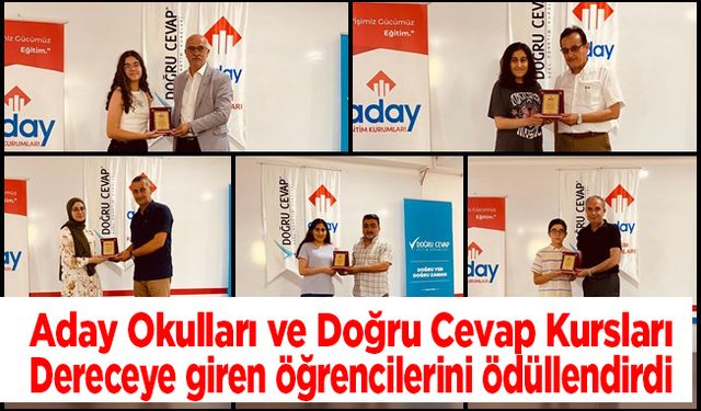 ADAY OKULLARI VE DOĞRU CEVAP KURSLARI DERECEYE GİREN ÖĞRENCİLERİNİ ÖDÜLLENDİRDİ