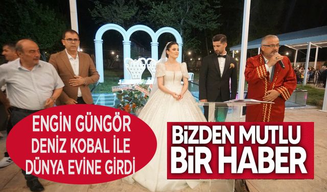 Bizden mutlu bir haber… Engin Güngör dünyaevine girdi