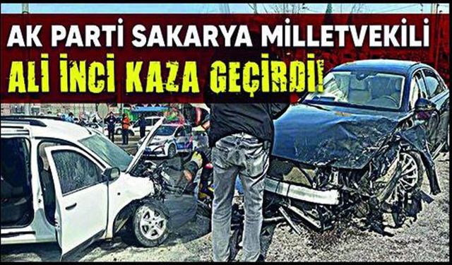 AK Partili milletvekili kaza yaptı