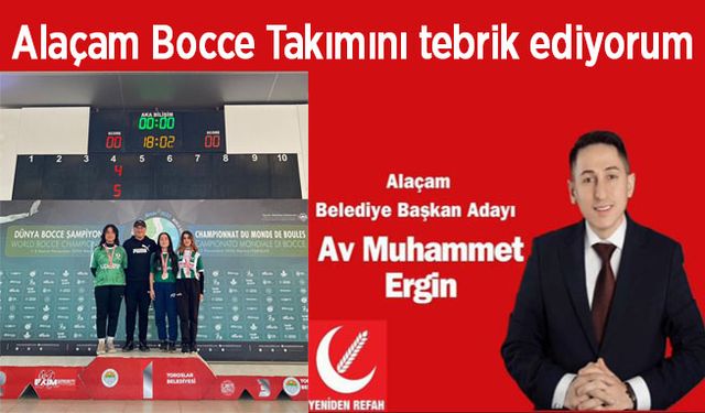 Av. Muhammet Ergin Alaçam Bocce Takımını tebrik ediyorum