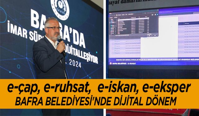 Bafra Belediyesi'nde Dijital Dönem