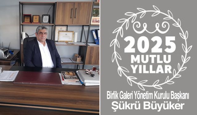 Bafralı İş İnsanı Şükrü Büyüker’in Yeni Yıl Mesajı