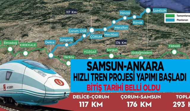 Samsun'un beklediği Hızlı Tren projesinde yeni gelişme! Yapımı başladı