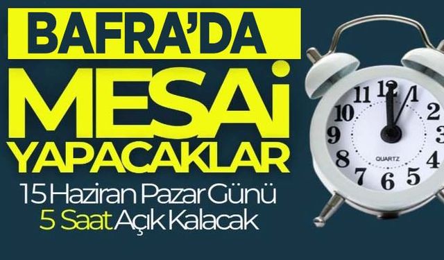Bafra Merkez Nüfus Müdürlüğü Pazar günü Açık Olacak