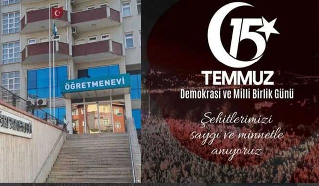 Bafra Öğretmenevi’nden 15 Temmuz Mesajı