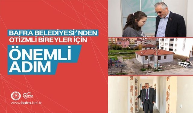 Bafra Belediyesi'nden Otizmli Bireyler İçin Önemli Adım