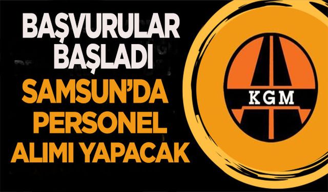 Samsun'da Karayolları Personel Alımı Yapacak: 15-30 Ocak Başvuruları