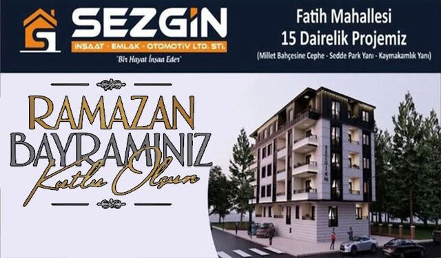 Sezgin İnşaat’tan Ramazan Bayramı Mesajı