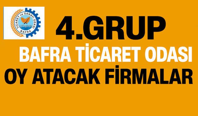 Bafra TSO seçimlerinde oy atacak firmalar belli oldu.