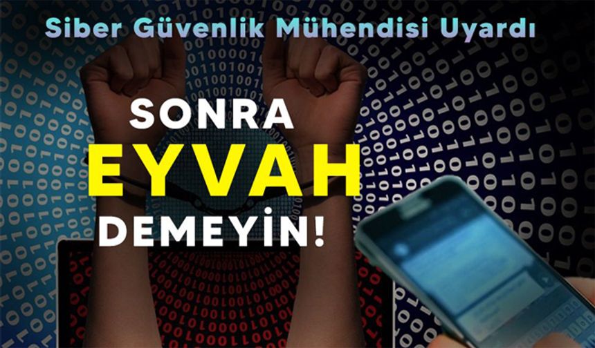 Gelen mesaja tıklayıp, sonra eyvah demeyin