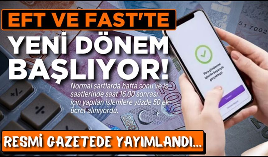 EFT ve FAST'te yeni dönem başladı!