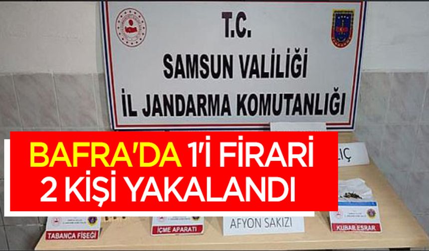 Bafra'da 1'i firari 2 kişi yakalandı