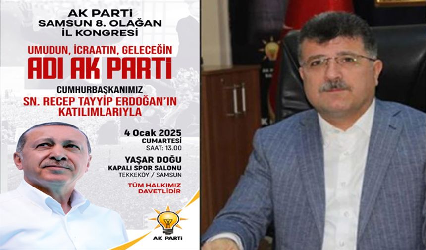 AK Parti Bafra İlçe Başkanı İbrahim Semiz’den Kongreye Davet Etti