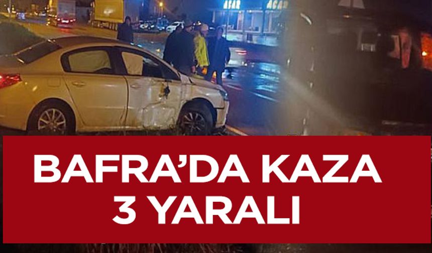 Bafra'da Kaza 3 kişi yaralandı