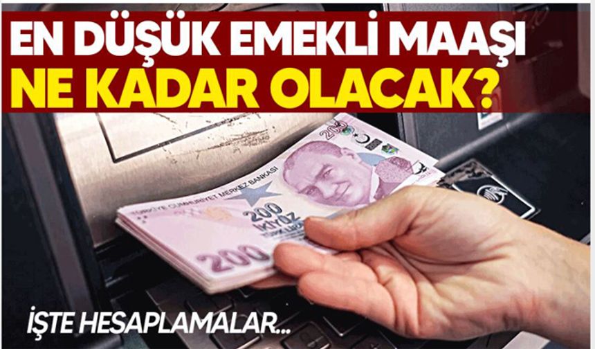 Beş aylık enflasyon farkına göre en düşük emekli maaşı ne kadar olacak?