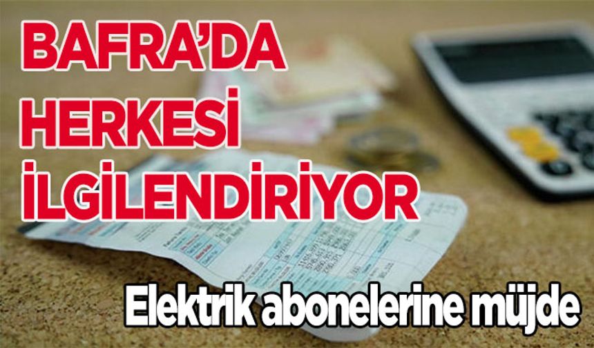 Bafra’da herkesi ilgilendiriyor!