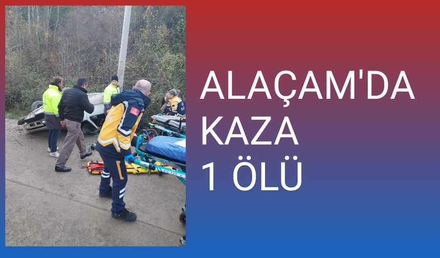 Alaçam'da Kaza 1 ölü