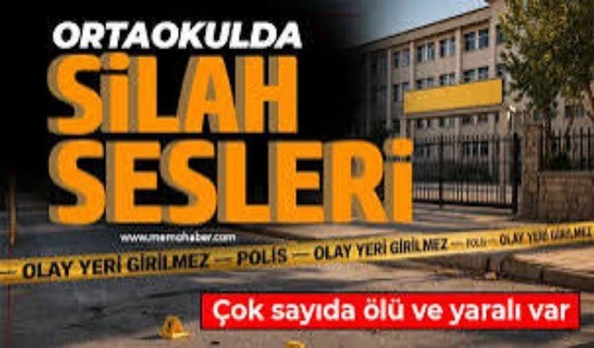 Kahramanmaraş'ta okula silahlı saldırı: 4 ölü, 20 yaralı