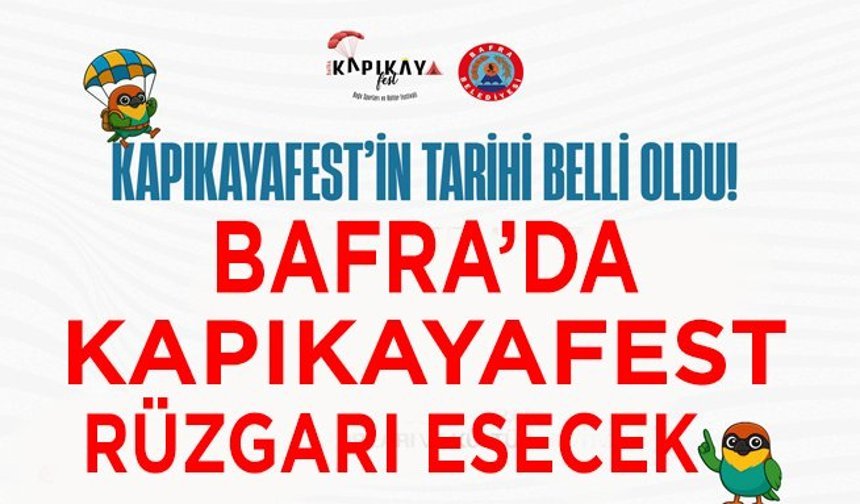 Kapıkayafest’in Tarihi Belli Oldu