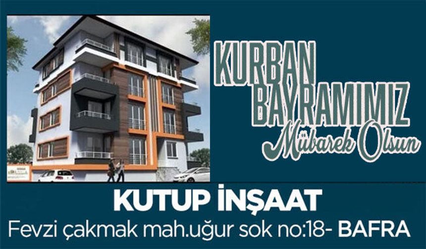 Kutup İnşaat İyi Bayramlar diler