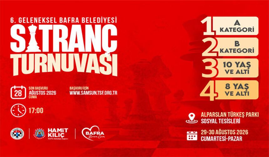 Bafra Belediyesi 6. Geleneksel Satranç Turnuvası Başvuruları Başlıyor